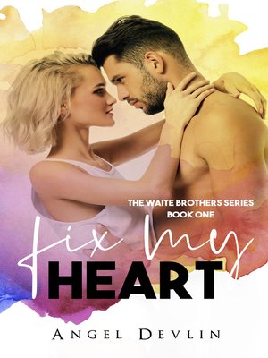 cover image of Fix My Heart